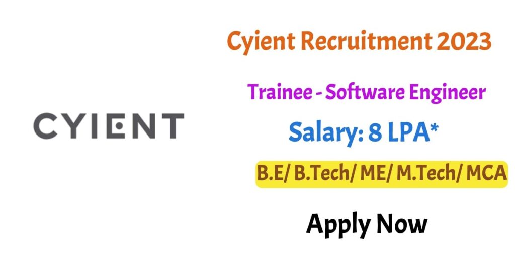 Cyient Vacancy For Trainee- Software Engineer,B.E/ B.Tech/ ME/ M.Tech ...